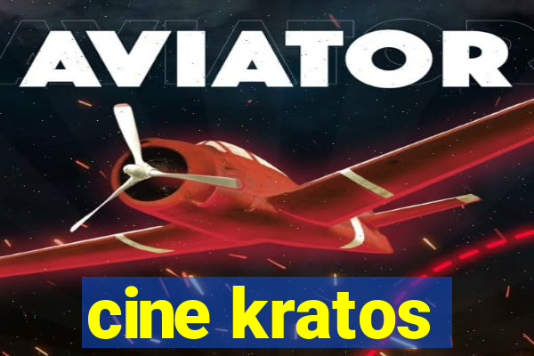 cine kratos